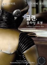 글렌, 플라잉 로봇