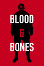 Blood and Bones