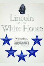 Lincoln in the White House