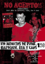 No acepto!!! 1980-1990: diez años de hardcore, punk, ira y caos