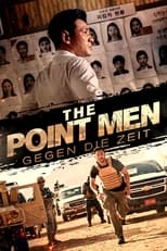 The Point Men - Gegen die Zeit