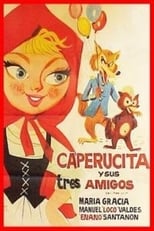 Caperucita y sus tres amigos