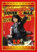 LiSA LiVE is Smile Always ~LOVER"S"MiLE~