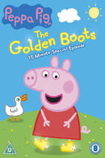 Peppa Pig: The Golden Boots