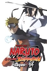Naruto Shippuuden Filme 2: Laços