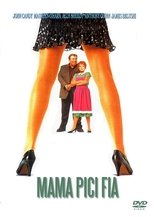 Mama pici fia