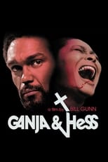 Ganja & Hess