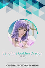Ear of the Golden Dragon