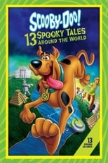 Scooby-Doo! 13 Spooky Tales From Around The World Volume 1