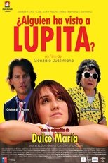 ¿Alguien ha visto a Lupita?