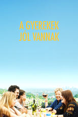 A gyerekek jól vannak