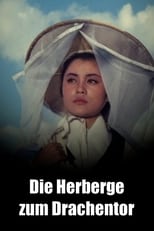 Die Herberge zum Drachentor