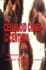 Celluloid Crime of the Century