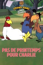Pas de printemps pour Charlie