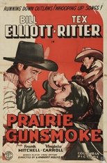 Prairie Gunsmoke