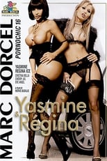 Pornochic 16 : Yasmine & Régina