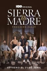 VER Sierra Madre: Prohibido Pasar S1E5 Online Gratis HD