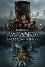 Black Panther: Wakanda Para Sempre