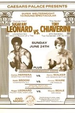 Sugar Ray Leonard vs. Tony Chiaverini