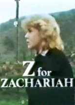 Z for Zachariah