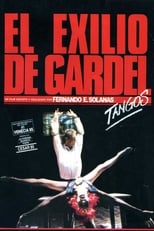 El exilio de Gardel: Tangos