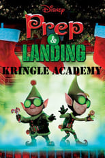 Prep & Landing: Kringle Academy