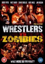 Pro Wrestlers vs Zombies