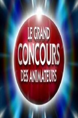 LE GRAND CONCOURS DES ANIMATEURS