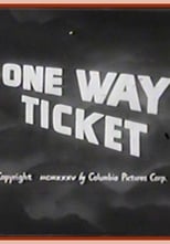 One-Way Ticket