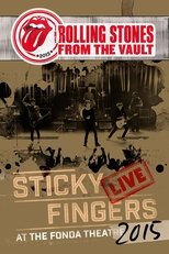 The Rolling Stones: From The Vault Sticky Fingers Live at the Fonda Theatre 2015