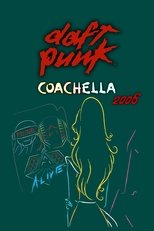 Daft Punk : Live at Coachella 2006