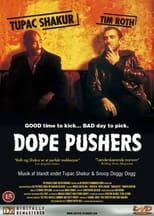 Dope Pushers