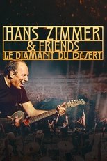 Hans Zimmer & Friends : Le diamant du désert