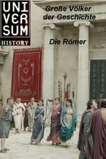 Universum History : Große Völker der Geschichte - Die Römer