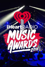 iHeartRadio Music Awards 2016