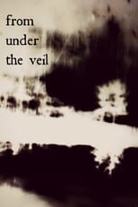 From Under the Veil
