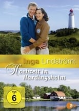 Inga Lindström: Hochzeit in Hardingsholm