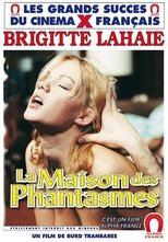 La Maison des phantasmes