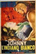 Johnny, l'indiano bianco