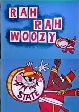Rah Rah Woozy - Pilot