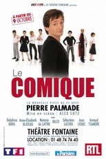 Pierre Palmade - Le comique