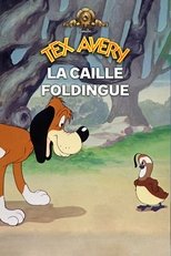 La Caille cinglée