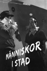 Människor i stad - En kortfilm från Stockholm