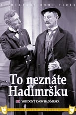 To neznáte Hadimršku