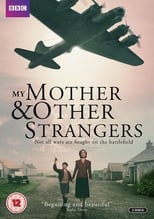 My Mother and Other Strangers