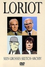 Loriot - Sein großes Sketch-Archiv