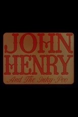 John Henry and the Inky-Poo