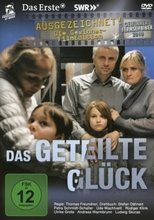 Das geteilte Glück