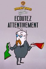 Ecoutez attentivement