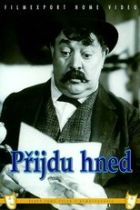 Přijdu hned